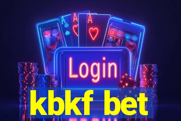 kbkf bet